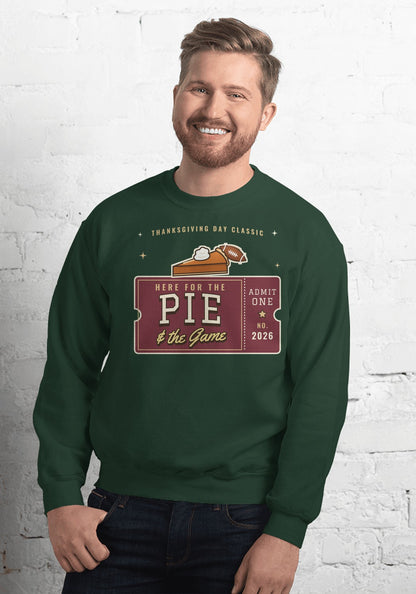 Here for the Pie and the Game sweatshirt in Forest Green