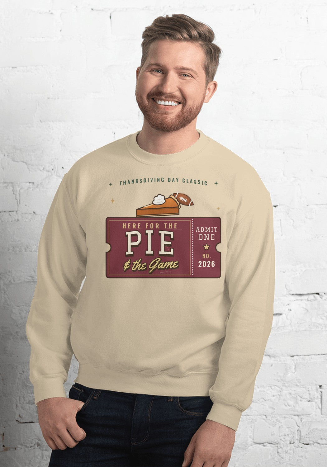 Here for the Pie and the Game sweatshirt in Sand