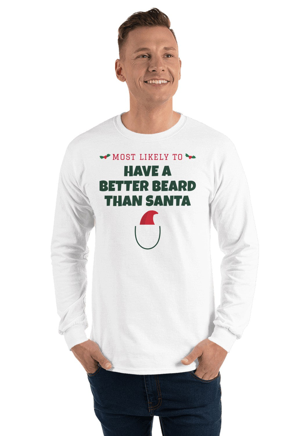 Have a Better Beard Than Santa long sleeve pajama tee in White