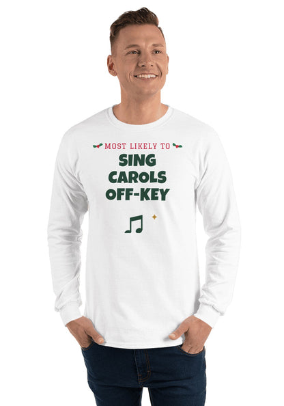 Sing Carols Off-Key long sleeve pajama tee in White