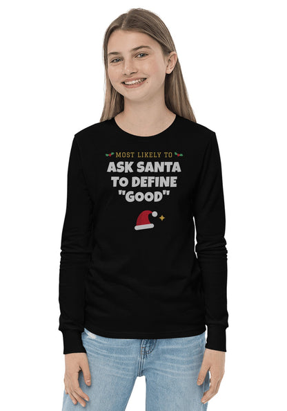 Ask Santa to Define "Good" long sleeve pajama tee in Black