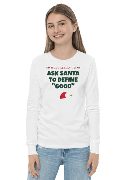 Ask Santa to Define "Good" long sleeve pajama tee in White