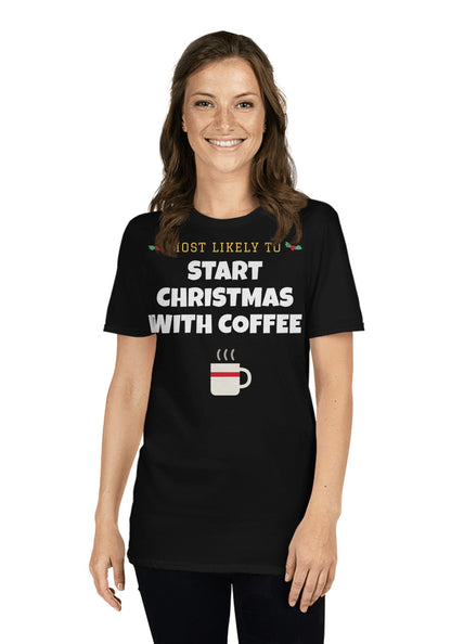 Start Christmas with Coffee t-shirt in Black