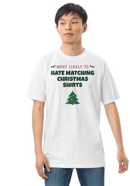 Hate Matching Christmas Shirts t-shirt in White