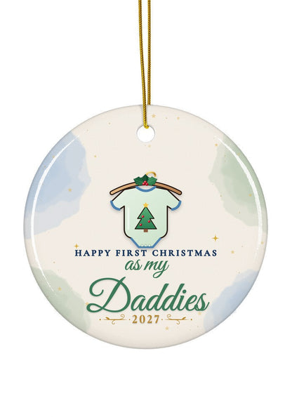 As My Daddies ornament dated 2027, circle shape