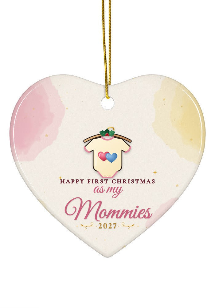 As My Mommies ornament dated 2027, heart shape