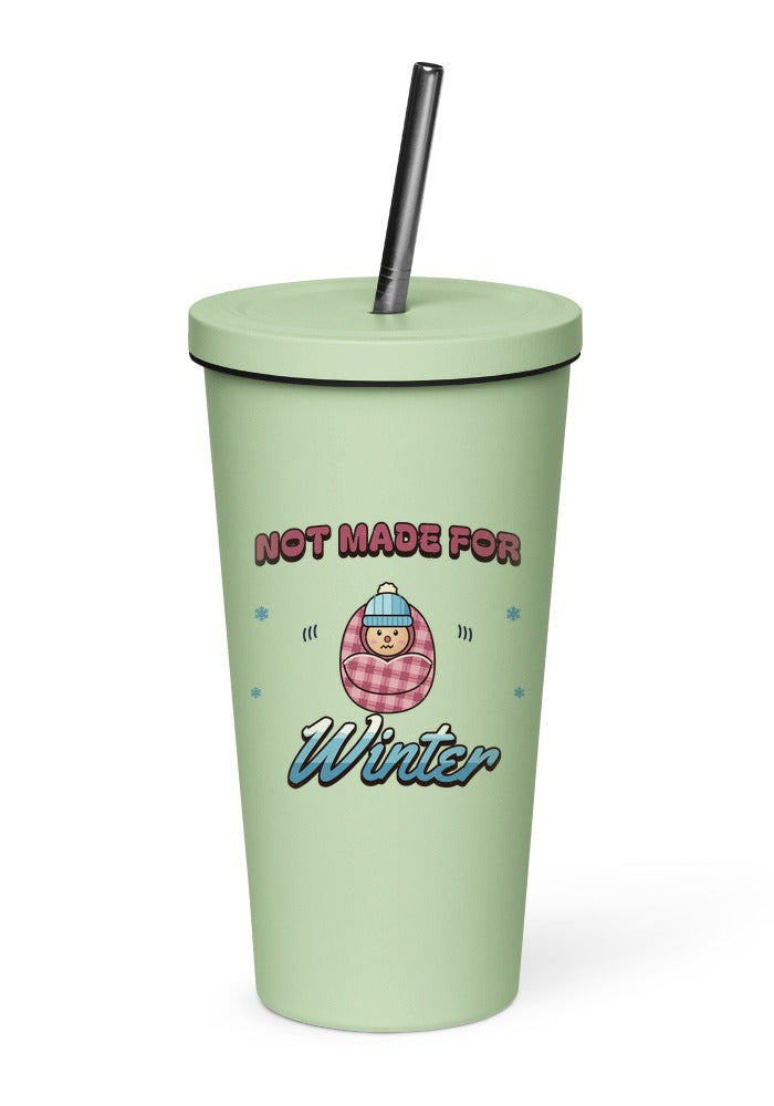Not Made for Winter tumbler in Mint