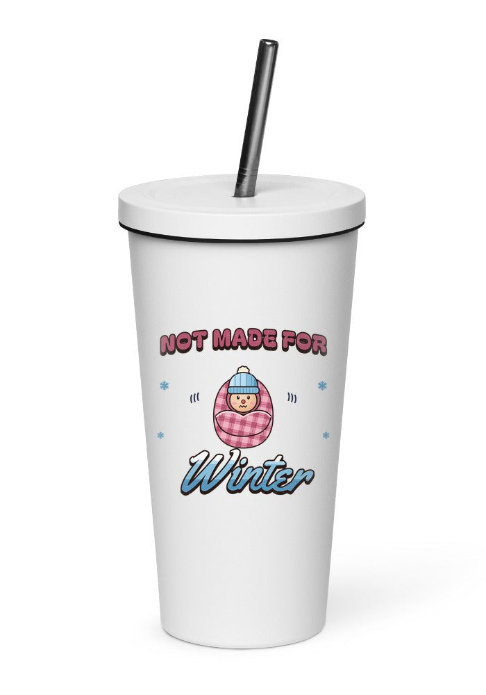 Not Made for Winter tumbler in White