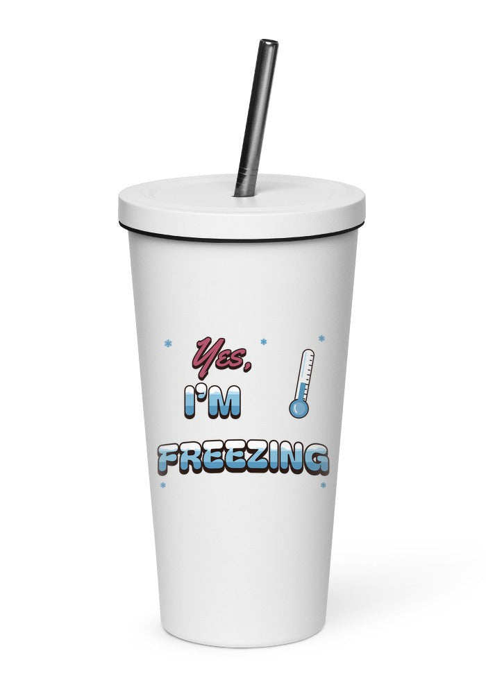 Yes, I'm Freezing tumbler in White