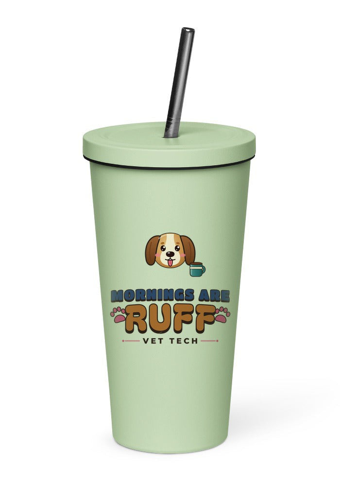 Vet Tech: Mornings Are Ruff tumbler in Mint