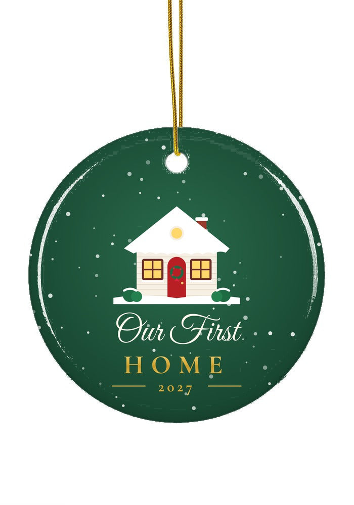 Our First Home ornament, 2027, circle shape