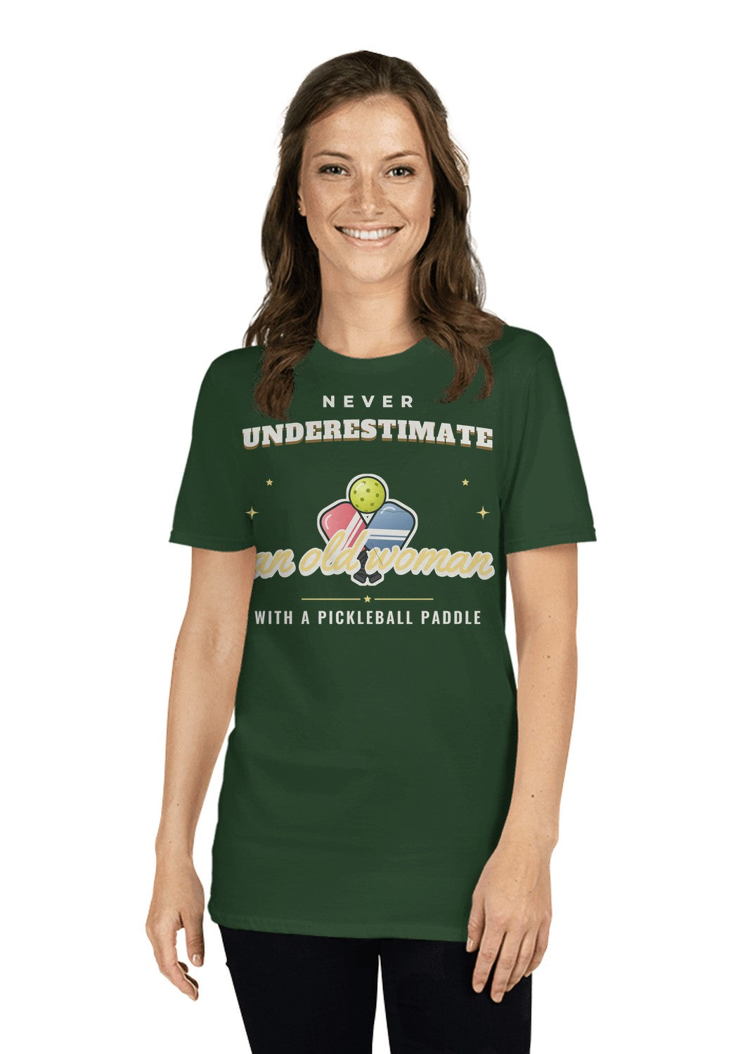 Never Underestimate an Old Woman t-shirt in Forest