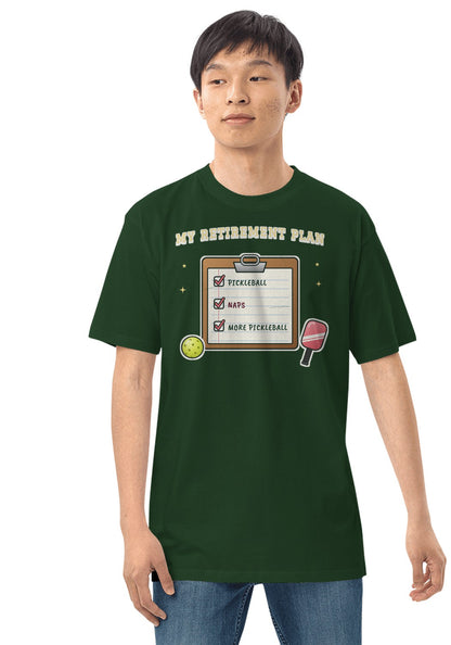 My Retirement Plan: Pickleball t-shirt in Forest