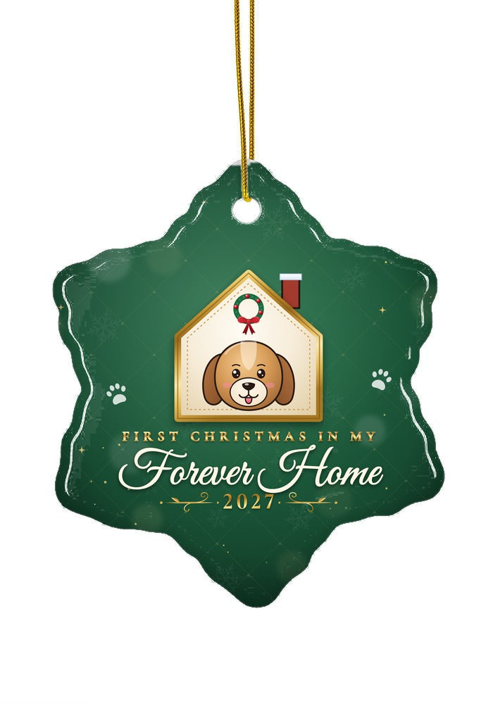 Forever Home, Dog ornament dated 2027, snowflake shape