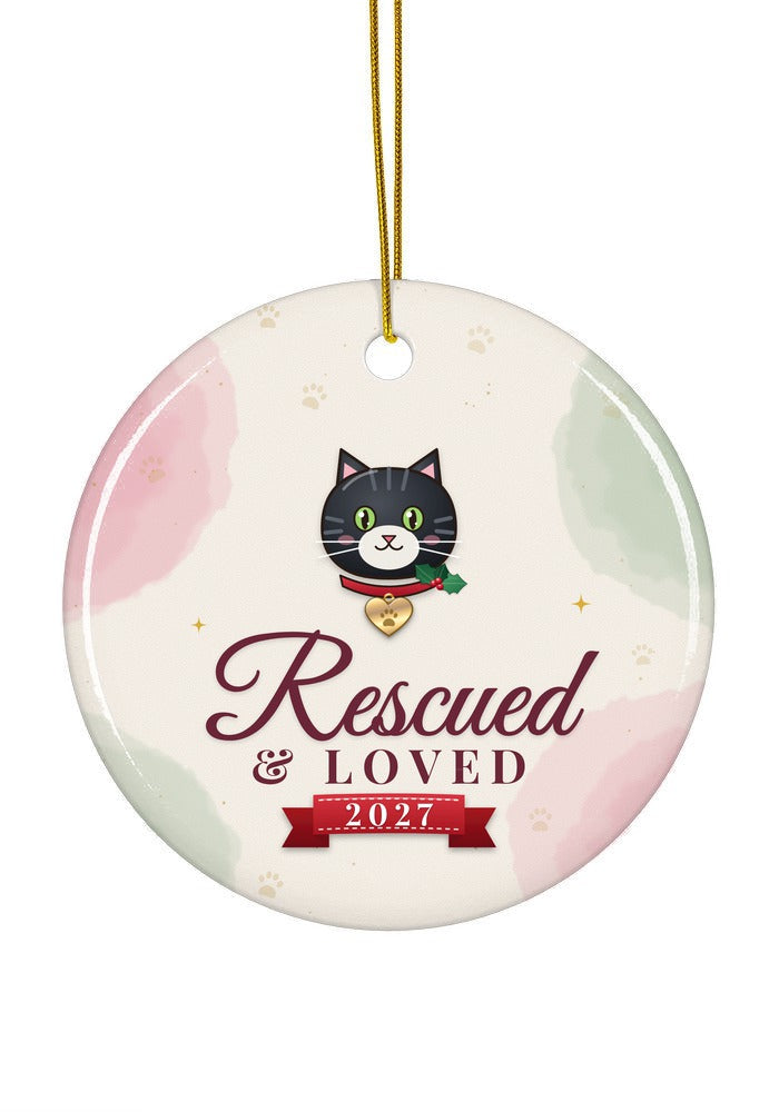 Rescued and Loved, Cat ornament dated 2027, circle shape
