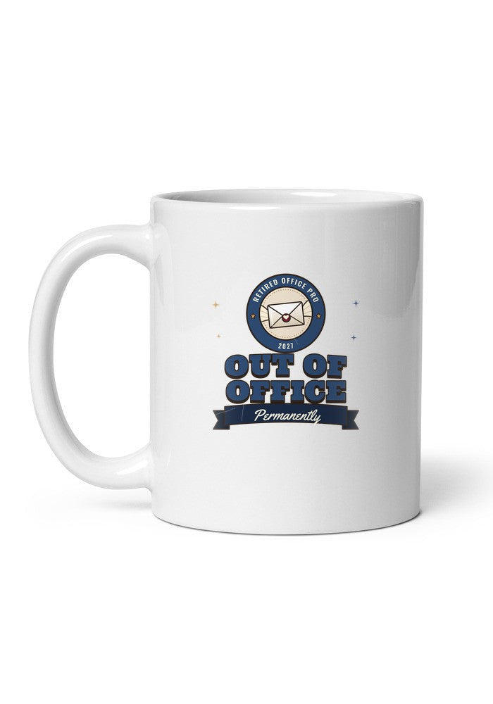 Retired Office Pro: Out of Office mug