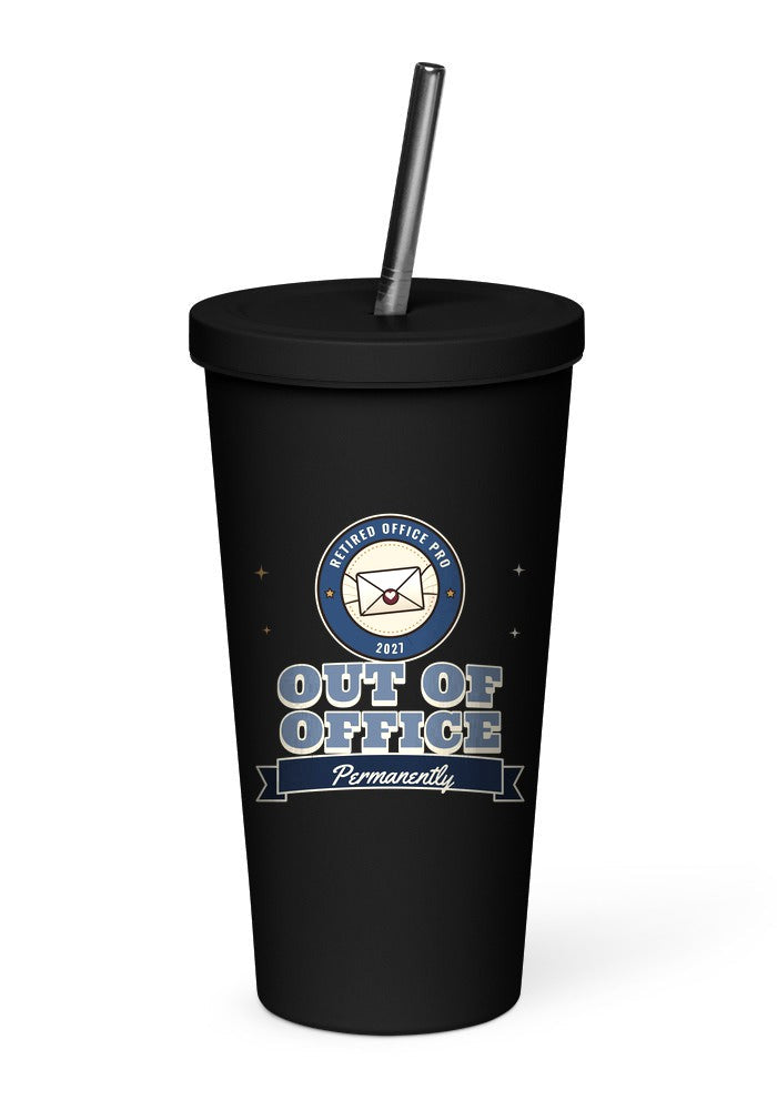 Retired Office Pro: Out of Office tumbler in Black