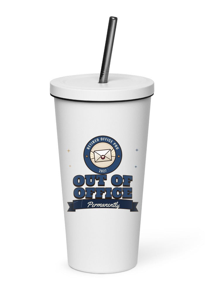 Retired Office Pro: Out of Office tumbler in White