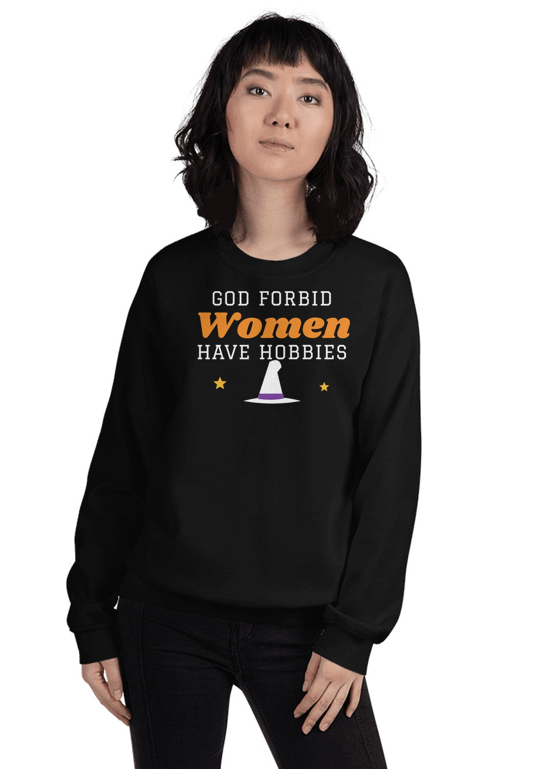 God Forbid Women Have Hobbies sweatshirt in Black