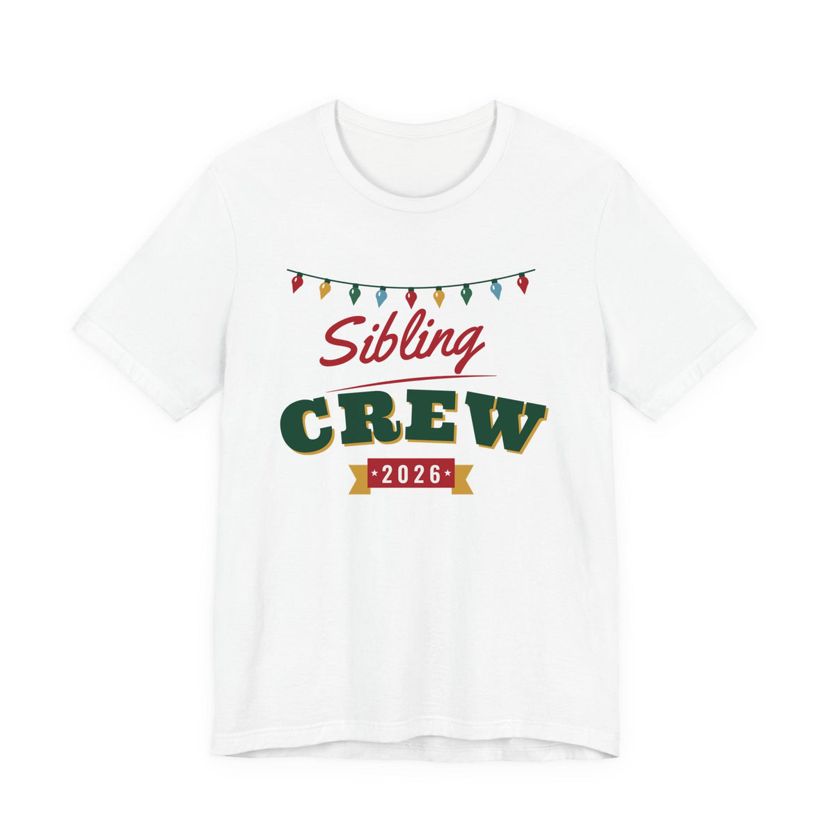 Sibling Crew 2026 Christmas shirt, white