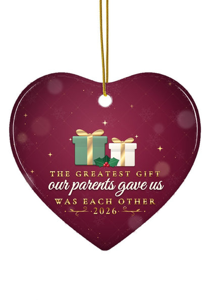 The Greatest Gift (Adult Siblings) ornament, heart shape