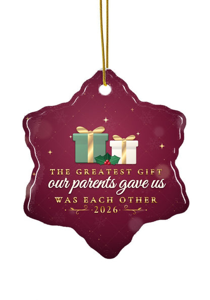 The Greatest Gift (Adult Siblings) ornament, snowflake shape