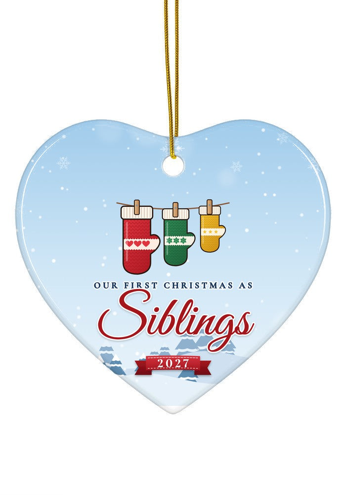 Our First Christmas as Siblings ornament dated 2027, heart shape