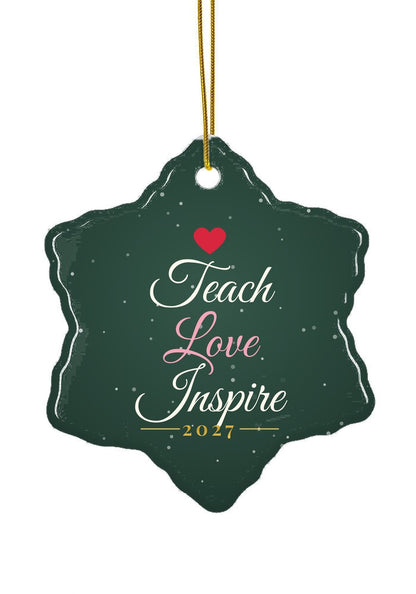Teach Love Inspire ornament, snowflake shape
