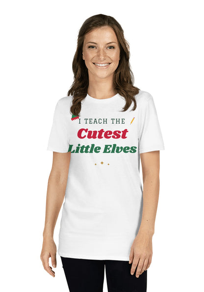 I Teach the Cutest Little Elves t-shirt in White