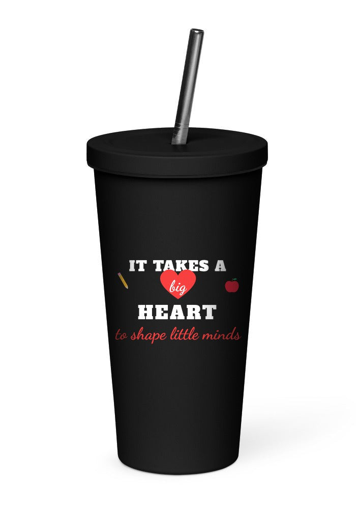 It Takes a Big Heart tumbler in Black
