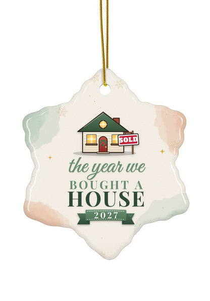 Bought a House ornament dated 2027, snowflake shape