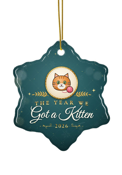 Got a Kitten ornament, snowflake shape