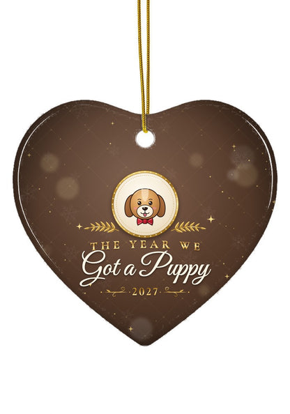 Got a Puppy ornament dated 2027, heart shape