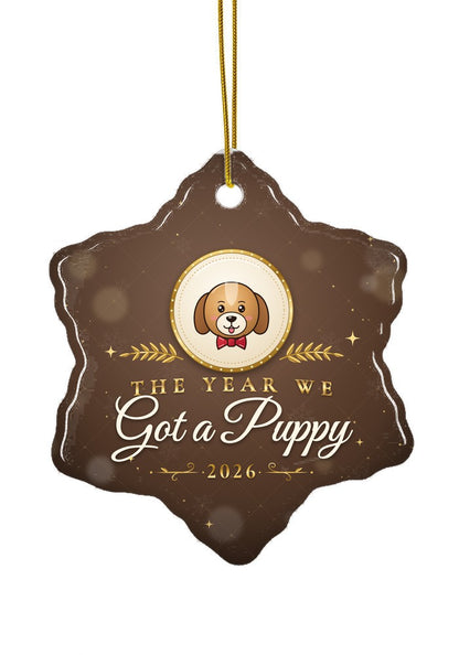 Got a Puppy ornament, snowflake shape