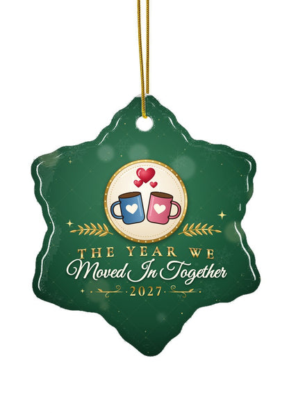 Moved In Together ornament dated 2027, snowflake shape